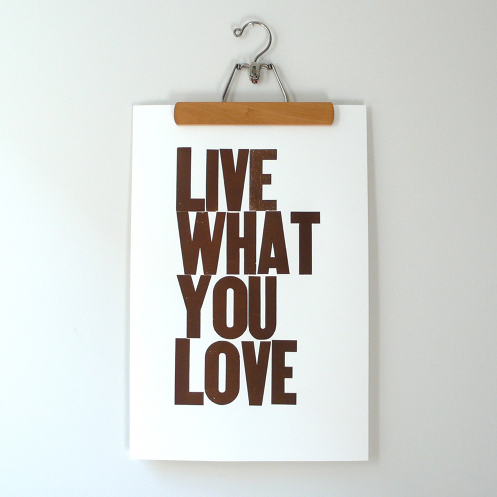 live what you love
